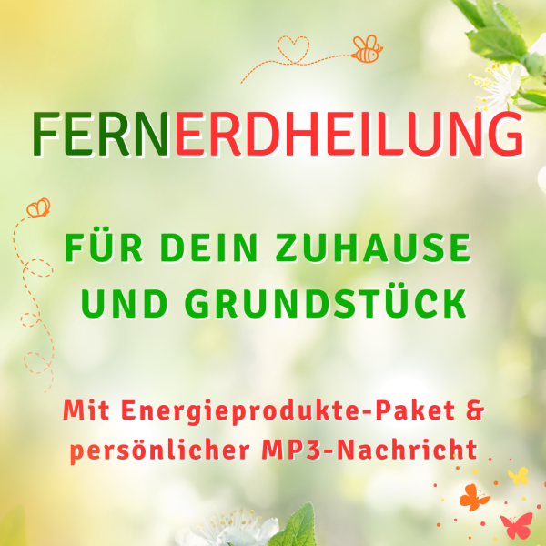 EARTHLIGHTS-Spezial: "Fern-Erdheilung für Haus und Grundstück"
